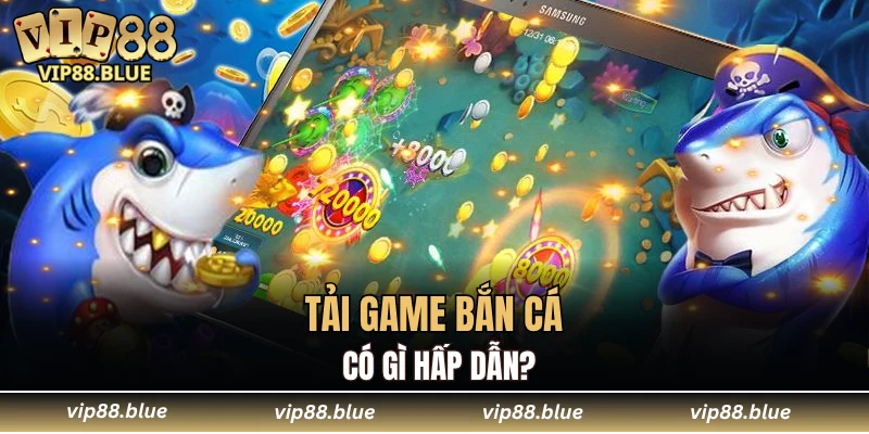 Đá Gà Trực Tiếp - Mở Ra Thế Giới Giải Trí Sôi Động 5 Tải game bắn cá có gì hấp dẫn?